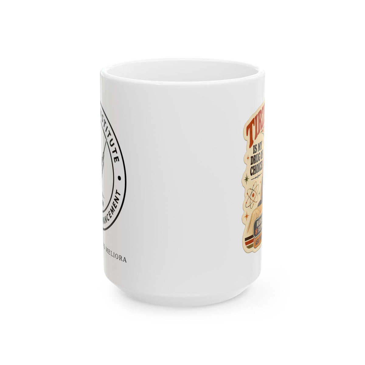 Side view of white Tirzepatide Mug — Mustache showing parts of the illustration and seal | color:all